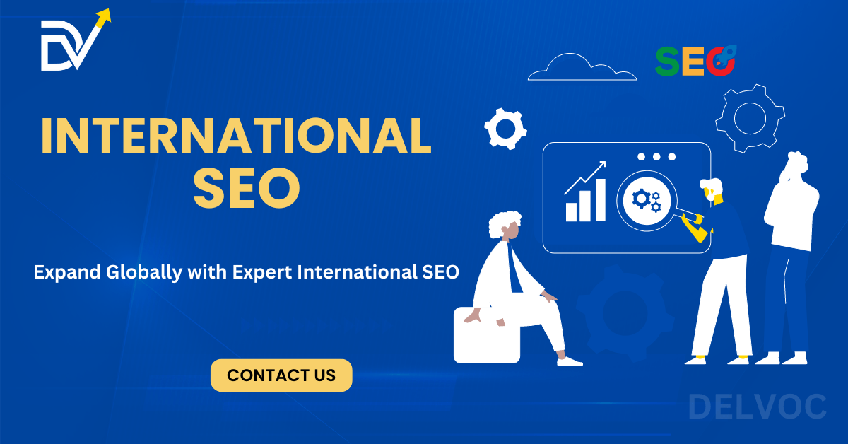 International SEO for Global Business